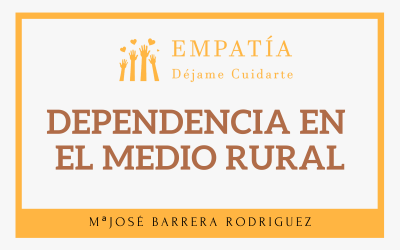 Dependencia en el Medio Rural
