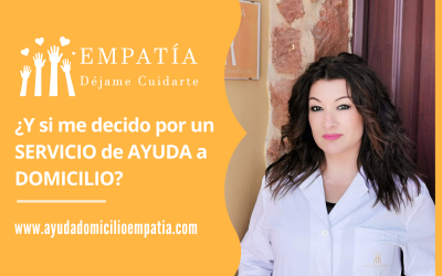 ¿Y si me decido por un SERVICIO de AYUDA a DOMICILIO?