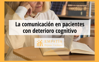 La comunicación en pacientes con deterioro cognitivo